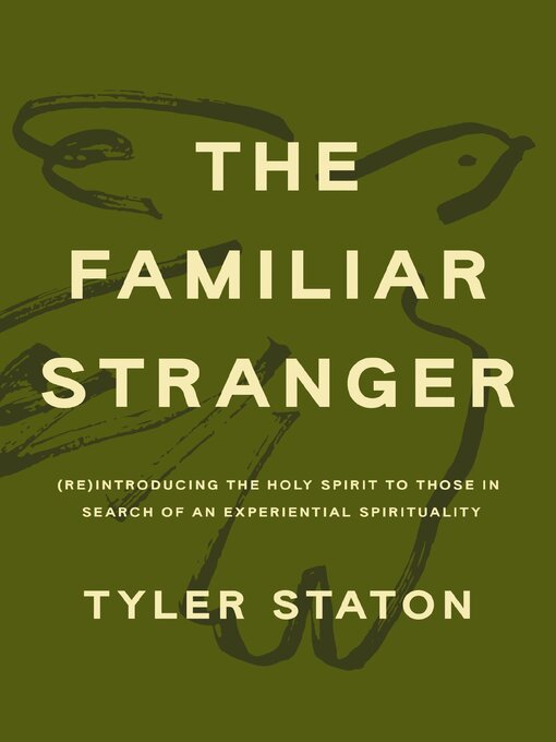 Title details for The Familiar Stranger by Tyler Staton - Wait list